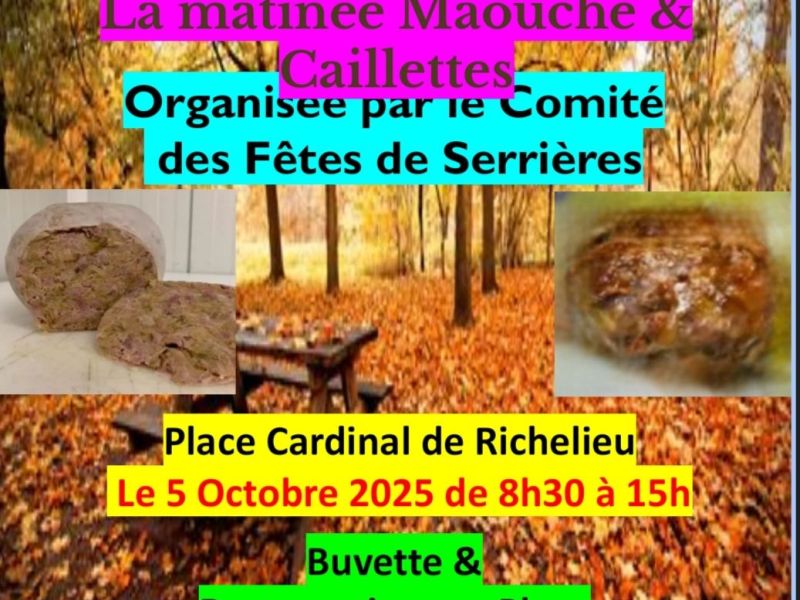 Matinée Maouches et Caillettes